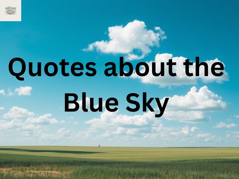 Quotes about the Blue Sky